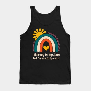 Literacy Is My Jam Literacy Teacher Reading Interventionist Tank Top